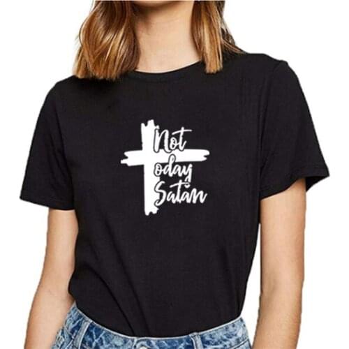 Not Today Satan Printed Short Sleeve Cotton T Shirt Women O-neck Funny T Shirt Women Black & White Casual Tee Shirt Femme
