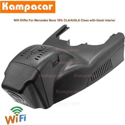 Kampacar BZ33-C Wifi Dash Cam Car Dvr Camera For Mercedes Benz GLA A CLA 45 180 200 220 AMG w117 w156 w176 w177 x117 x156 c117