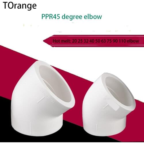 PPR 45 Degree Big Elbow 20/25/32/40/50/63/75/90 / 110PPR Water Pipe Pipe Fittings