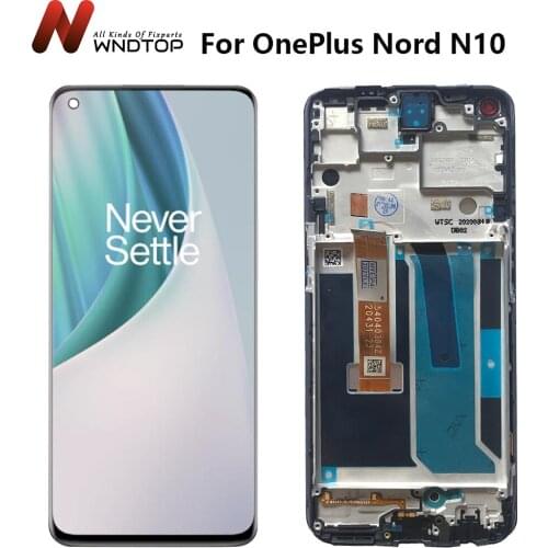 Original For OnePlus Nord N10 LCD Display Touch Screen Digitizer Panel Assembly Replacement For Oneplus N10 With Frame