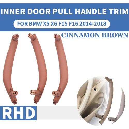 3PCS/set RHD Right Cinnamon Brown Front Rear Left / Right Car Interior Inner Door Pull Handle Trim Cover For BMW X5 X6 F15 F16
