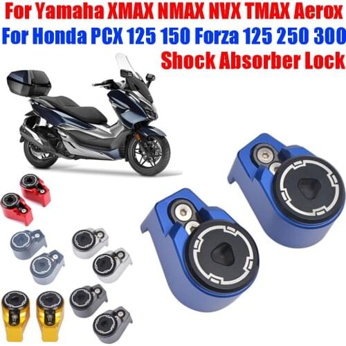 Motorcycle Shock Absorber Anti-theft Lock For Yamaha X-MAX XMAX 125 250 300 N-max 155 Honda PCX 150 125 Forza 300 Accessories