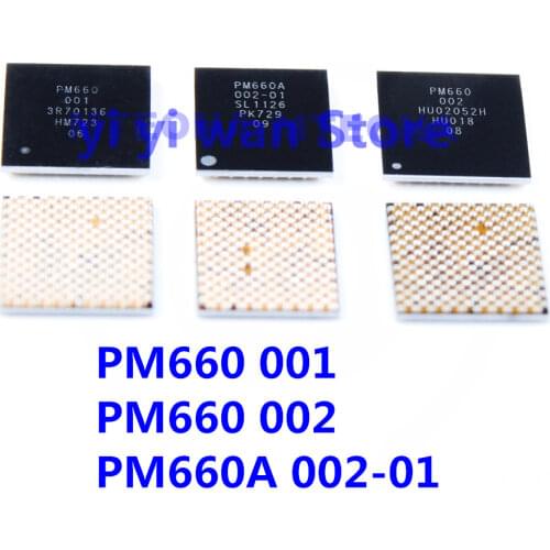 10pcs/Lot PMIC PM660 001 002 PM660A 002-01 PM660L 004-01 Power IC Supply Chips For Xiaomi NOTE 3 REDMI Note 6 7 OPPO R11 For VIV