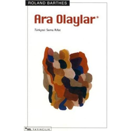 Intermediate Events Roland Barthes Flood Yayıncılık Trial Sequence