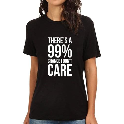 Lyprerazy Womens Theres A 99% Chance I Don't Care Gym Fitness Summer Funny Letter Print T-shirt