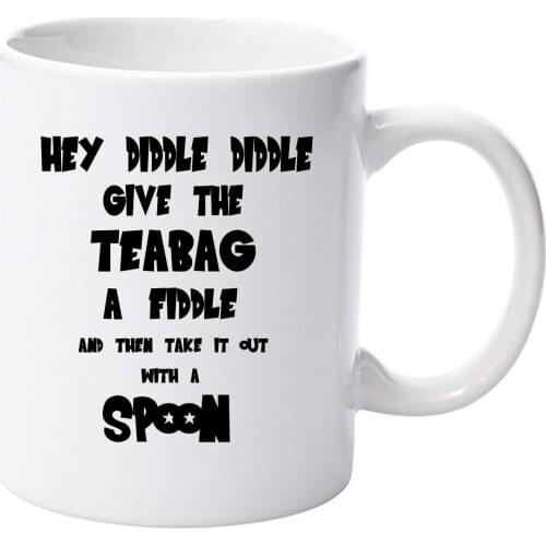 Hey Diddle Diddle Funny Tea Ceramic 11oz Black Writing Mug