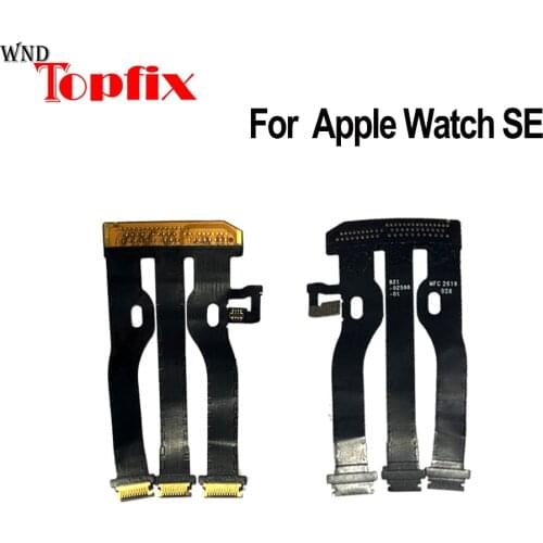 1pcs New LCD Display Touch Screen Motherboard Connector Flex Cable For Apple Watch SE