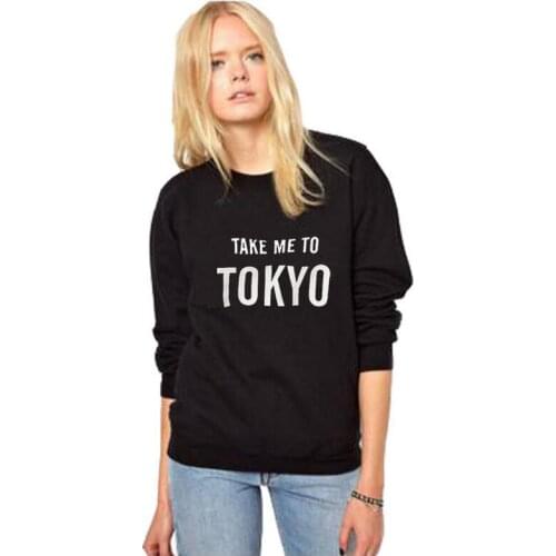 Fashion Sweatshirt Women Autumn Black White Pullovers Hoodies Women Casual Tracksuit Take Me To TOKYO English Letter Print Tops