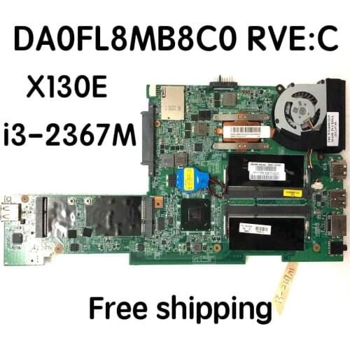 04W3574 For Lenovo Thinkpad X130E Laptop Motherboard DA0FL8MB8C0 04W2215 Mainboard 100%tested fully work