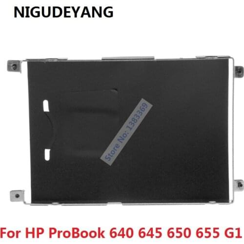 NIGUDEYANG New for HP ProBook 640 645 650 655 G1 SATA HDD SSD 2.5 Hard Drive Bracket Caddy Frame