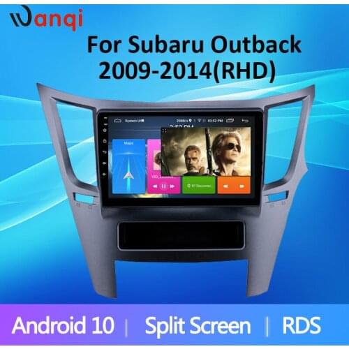Android10 Split Screen RDS Car Multimedia Player GPS for Subaru Legacy Outback 2009-2014 RHD Navigation Mirror Link WiFi BT
