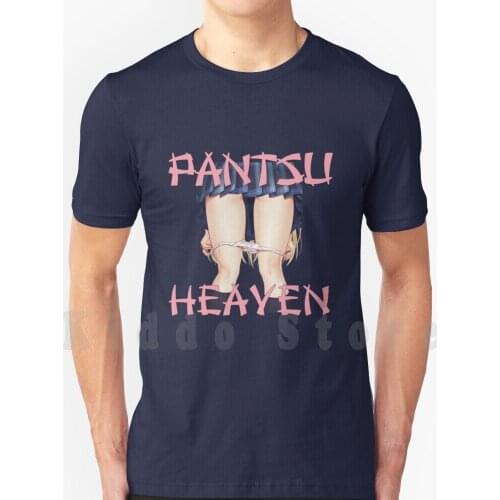 Pantsu Heaven T Shirt Cotton Men Diy Print Cool Tee Anime Manga Ecchi Hentai Pants Pantsu Take Off Heaven Weeb Geek