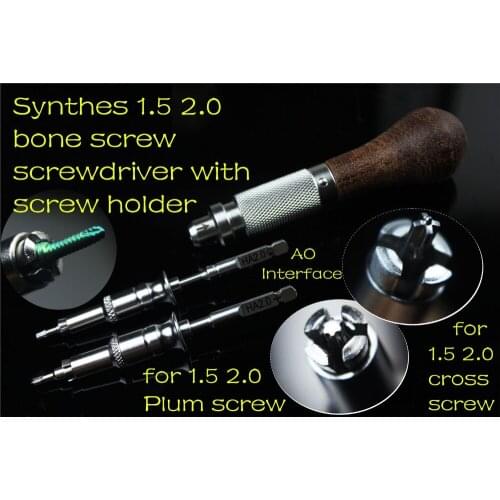 Medical orthopedic instrument Synthes Hand 1.5 2.0 bone screw cross Plum screwdriver holder Nail self locking sleeve AO handle