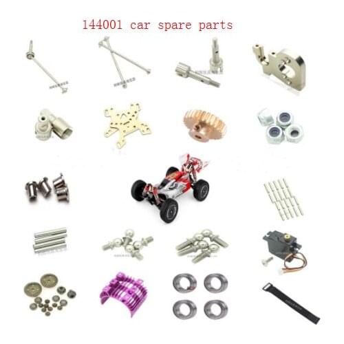 WLtoys 144001 RC car parts receiver Charger Servos gear tire Shock absorber car shell Cardan shaft C Seat Dog bone
