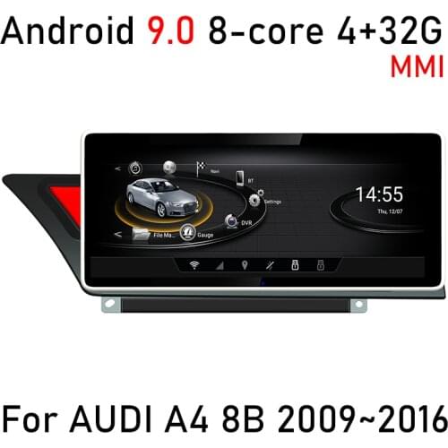 Android 9.0 8 core 4+32G For AUDI A4 B8 2009~2016 Car multimedia Player Navigation GPS radio MMI 2G 3G RMC
