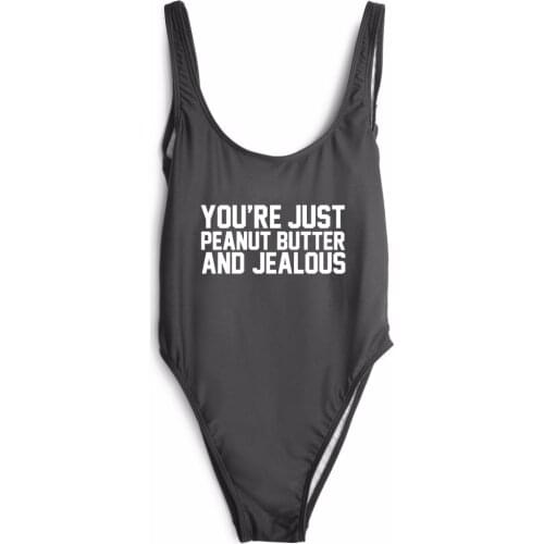 YOU'RE JUST PEANUT BUTTER AND JEALOUS bodysuit women sexy bathing suits one-piece swimwear Jumpsuits Rompers Slim Short Romper
