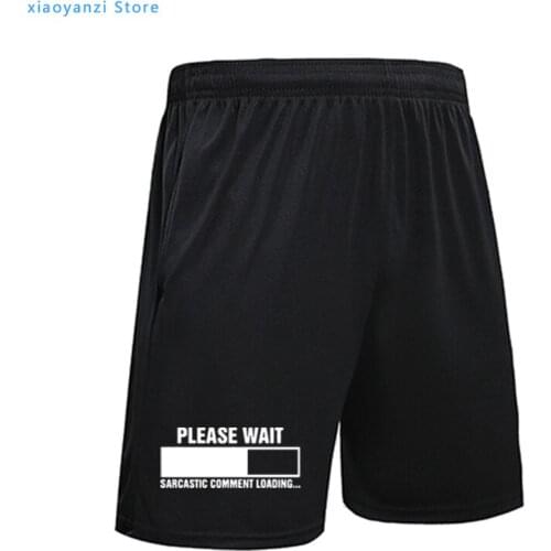 Sarcastic Comment Loading Geek Nerd Mens Funny sportswear shorts For Men 2021 Short pants Casual running Camiseta Hombre