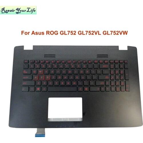 Palmrest US Backlit keyboard For ASUS ROG GL752V GL752VL GL752VW GL752VM Keyboard Bezel Upper Cover 13N0-S6A0901 662GUI00 NEW