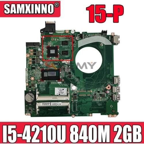 For HP 15-P 15-K Series Laptop Motherboard 763588-501 763588-001 With I5-4210U CPU 840M 2GB GPU DAY11AMB6E0 100%Tested Fast Ship