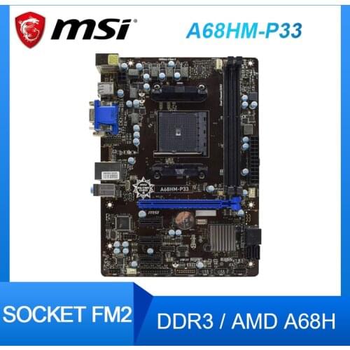For MSI A68HM-P33 A68 motherboard FM2/FM2+ all solid state with 7650K 6600K Original Used motherboard