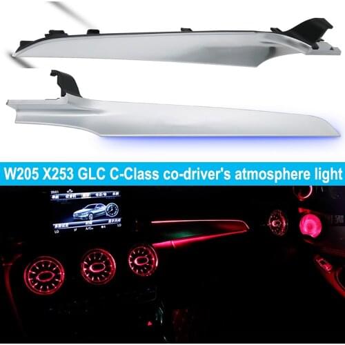 LHD RHD LED ambient light for Mercedes-Benz W205 X253 GLC C-Class co-drivers atmosphere light cover synchronization original