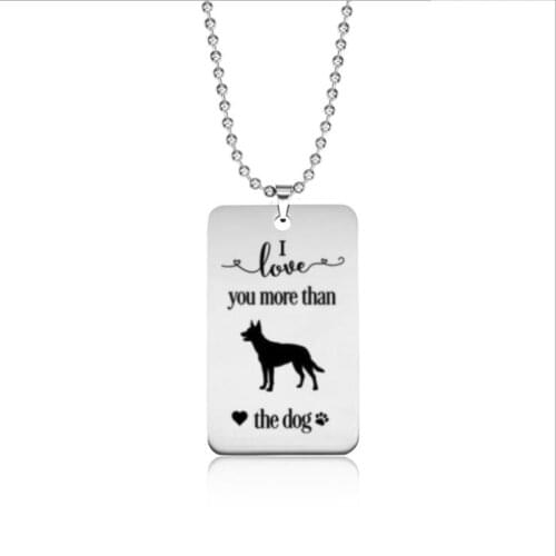 Stainless steel love tag I love you more than the Kkelby dog necklace---2 styles free choice---Drop shipping