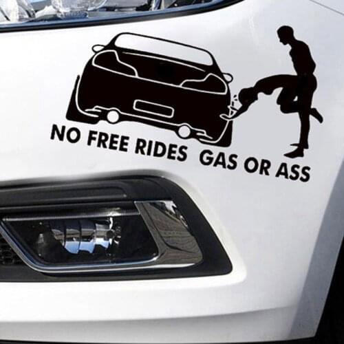 20*8CM GAS OR ASS No Free Rides Funny Vinyl Decals Car Sticker Window Bumper Body Car Styling Decorating Car Body Window Decal