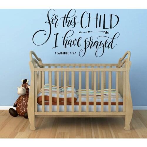 Christian Scripture Quote Wall Decal Vinyl For this child I have prayed Nursery Baby Room Wall Sticker Removable Home Decor Z232