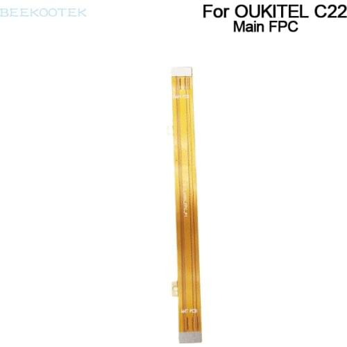New Original Main Board Cable Main Ribbon flex Cable FPC Repair Replacement Accessories For OUKITEL C22 5.86 Inch Smartphone