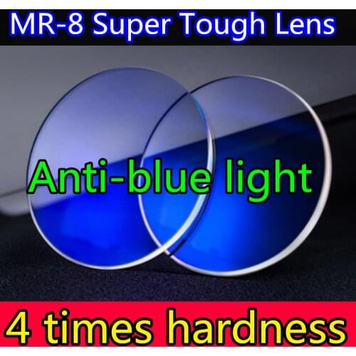 4 times hardness MR8 super tough, anti-blue light aspheric surface 1.56/1.61/1.67/1.74 optical myopia resin prescription lens