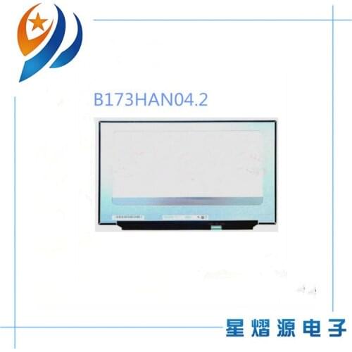 17.3'' FHD 800:1 Contrast Ratio Laptop lcd screen B173HAN04.2 Fit NV173FHM-N32 Without screw holes 30PIN CONNECTOR