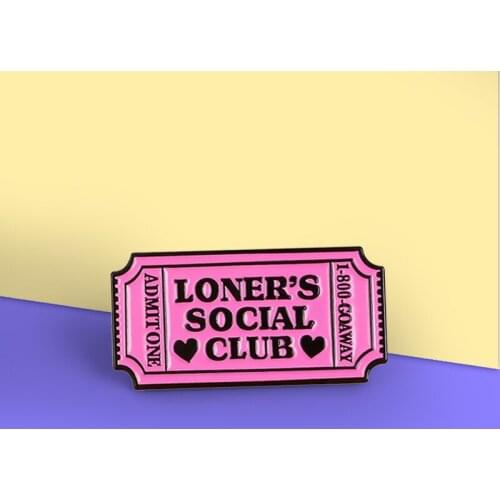 Punk Loners Social Club Tickets Enamel Pin ADMIT ONE Pink Alone Club ticket Badges Brooches Lapel Pin Jewelry Bag for friends
