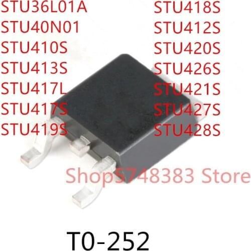 10PCS STU36L01A STU40N01 STU410S STU413S STU417L STU417S STU419S STU418S STU412S STU420S STU426S STU421S STU427S STU428S TO-252