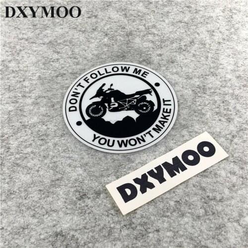 GS Adventure Car Stickers DON'T FOLLOW ME YOU WON'T MAKE IT Motorcycle Auto Window Vinyl Decals 3M