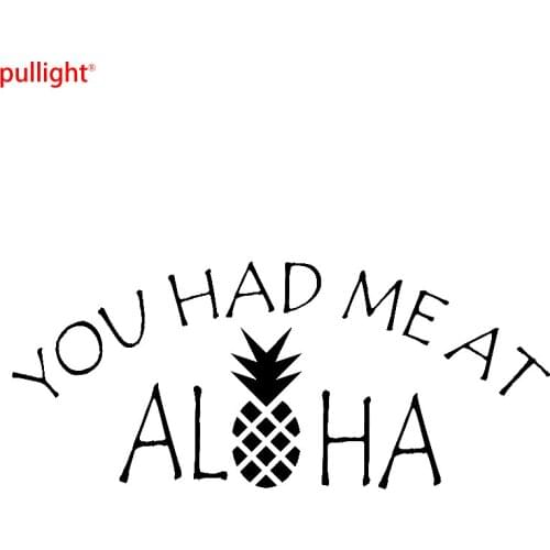 LARGE Had Me At Aloha Funny Car Window JDM Vinyl Decal Sticker