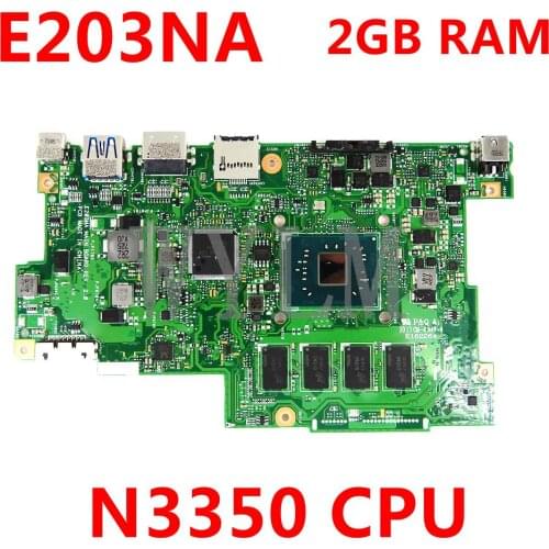 E203NA N3350 CPU 2GB RAM 32G SSD mainboard REV 2.0 For ASUS E203N E203NA motherboard 90NB0AA0-R00040 Tested free shipping