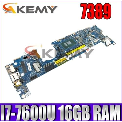 100% working FOR DELL Latitude 7389 Laptop Motherboard I7-7600U 16 GB RAM CN-0KJKKG 0KJKKG KJKKG CAZ40 LA-E111P 100% test OK