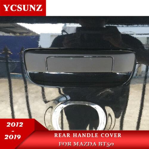2019 ABS Back Tailgate Handle Covers For mazda bt50 2012 2013 2014 2015 2016 2017 2018 2019 Without Smart Hole