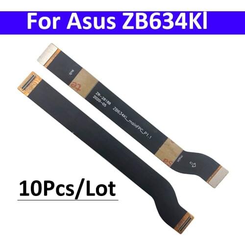 10Pcs/Lot, Main Board Motherboard Connector Flex Cable For Asus Zenfone Max Plus (M2) ZB634KL A001D