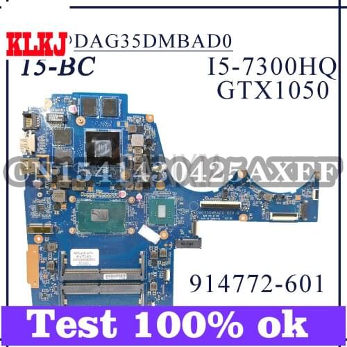 KLKJ DAG35DMBAD0 Laptop Motherboard For HP Pavilion 15-BC Original Mainboard I5-7300HQ GTX1050 914772-601