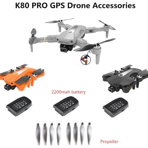 2200mAh Battery Propeller USB Line For k80 pro 5G 8K GPS Wifi FPV RC Drone Accessories K80pro GPS Drone Blades K80 PRO battery