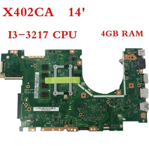 X402CA with I3-3217 CPU 4GB memory Motherboard For ASUS X502CA X502C F502CA X402C F402CA X402CA Laptop Mainboard free shipping