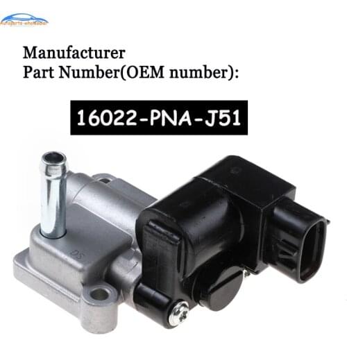 16022-PNA-J51 16022PNAJ51 For honda a CR-V 2002-2006 2.4L Idle Air Control Valve Car accessories