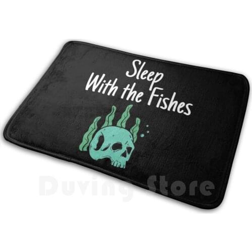Sleep With The Fishes Mat Rug Carpet Anti-Slip Floor Mats Bedroom El Jefe Mob Pablo Escobar Colombia Coke Drug Cool Bad Villain