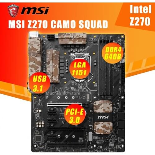 LGA 1151 DDR4 MSI Z270 CAMO SQUA Motherboard Intel Z270 Core i7/i5/i3/Pentium/Celeron 1151 Desktop Z270 Mainboard 64GB PCI-E 3.0