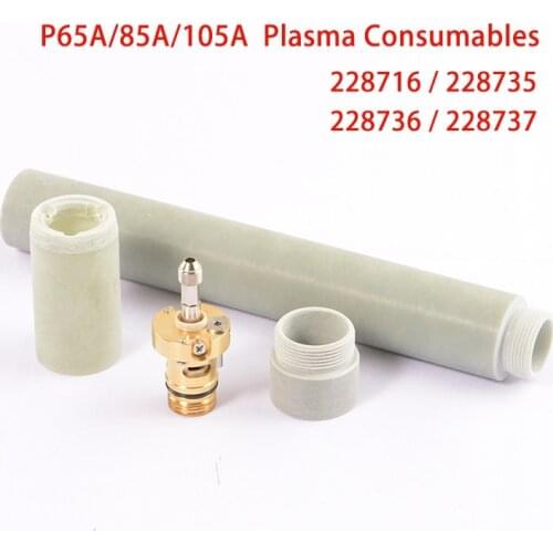 P65 -105A Plasma Cutting Consumables Main Body 228716 Torch Front Mounting Sleeve 228735 Adapter Ring 228736 Positioning 228737