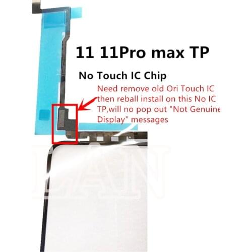 Glass With Touch No Touch IC Chip Replacement Solve 11Promax 11Pro 11 LCD Display Not Genuine Screen Pop Out Problem Digital TP