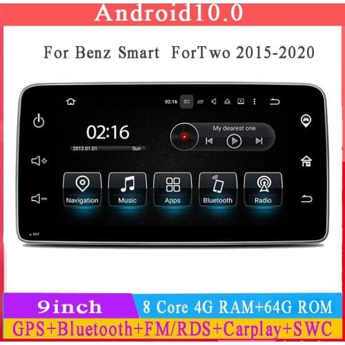 8core 4G RAM 64G ROM car gps audio player for Mercedes Benz Smart Fortwo 2016 2017 2018 with android 10 car multimedia gps