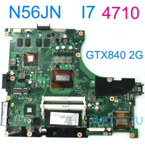 N56JN HM86 With i7 4710 GTX 840M 2GB RAM Motherboard For ASUS N56JN Laptop Mainboard Rev 2.0 100% test