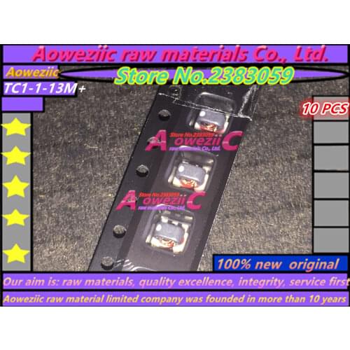 Aoweziic 100% new original TC1-1-13M+ radio frequency transformer